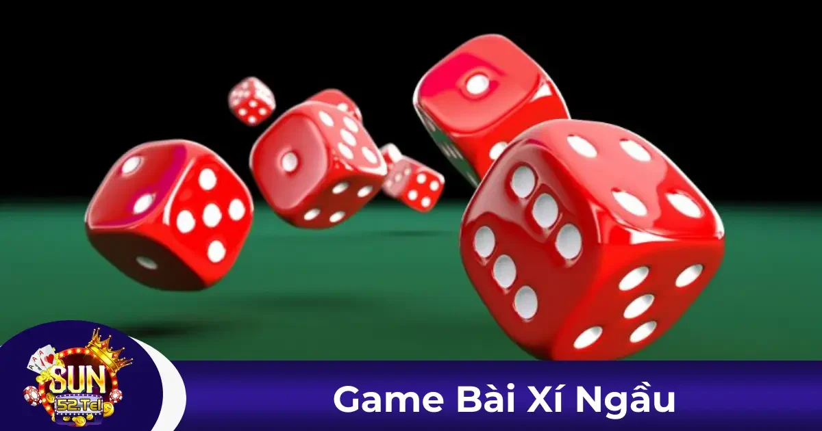 Cách tham gia chơi game bài Xí Ngầu